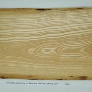 Brotzeitbrett aus Esche mit Naturrand 300mm x 220mm x 18mm